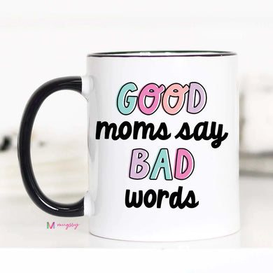 PRE-ORDER Bad Words Mug
