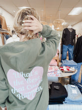 What’s the Best That Could Happen Heart Hoodie - Military Green