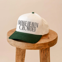 Make Heaven Crowded Trucker Hat | Christian Faith Cap: Olive