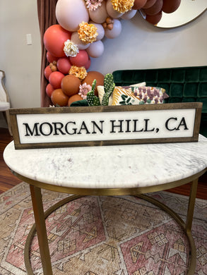 Laser Cut Pine Wood Sign - Morgan Hill, CA