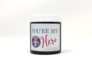 You’re My Hero 6 oz Soy Wax Candles - Cactus Lounge Boutique